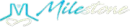 Milestone